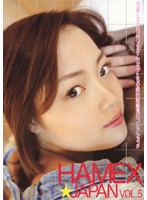 ＨＡＭＥＸ☆ＪＡＰＡＮ　ＶＯＬ．５