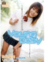 Ｙｏｕｎｇ　Ｂａｂｙ