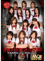 ＭＯＯＤＹＺ女学園　〜性欲処理器にされた集団女子校生〜