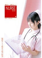 Ｎｕｒｓｅ　ｖｅｒｙ＊＊２ｓｅｘ　看護士のお仕事は患者をシ・ゴ・ク