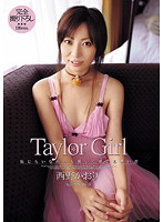 Ｔａｙｌｏｒ　Ｇｉｒｌ　西野かおり